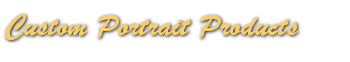 custom portrait products